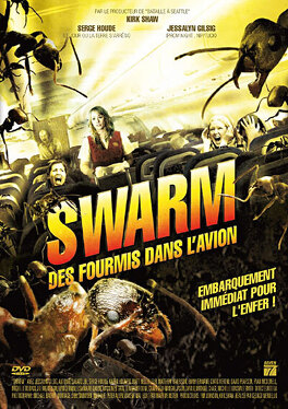 Affiche du film Swarm : Des fourmis dans l'avion