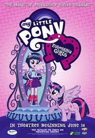 Affiche du film My little Pony:Equestria Girls