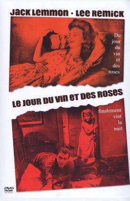 Affiche du film Le Jour du vin et des roses