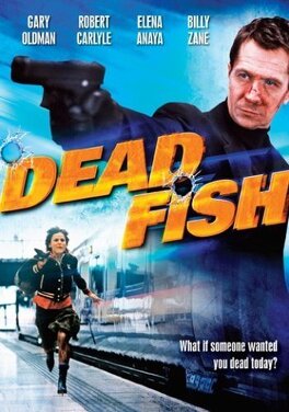Affiche du film Dead Fish
