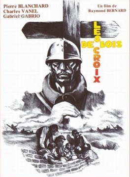 Affiche du film Les croix de bois