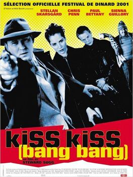 Affiche du film Kiss kiss ( bang bang )