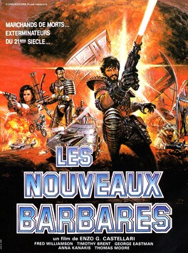 Affiche du film Les Nouveaux Barbares