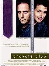Affiche du film Cravate club