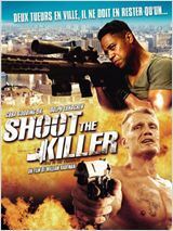 Affiche du film shoot the killer