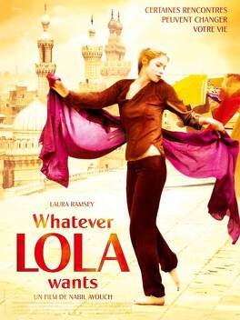 Affiche du film Whatever Lola Wants