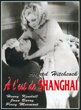 Affiche du film A l'est de Shangai