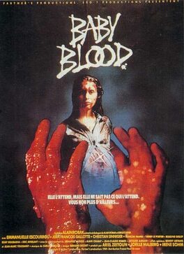 Affiche du film Baby Blood
