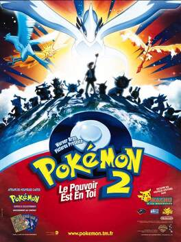 Affiche du film Pokémon 2 : Le Pouvoir est en Toi