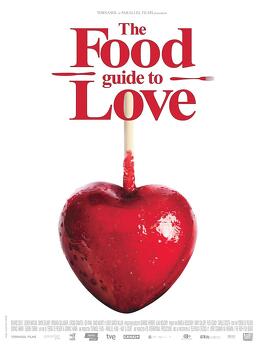 Affiche du film The Food Guide to Love