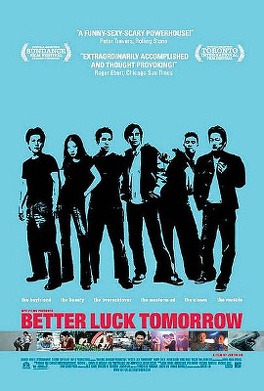 Affiche du film Better Luck Tomorrow