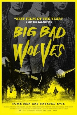 Affiche du film Big Bad Wolves