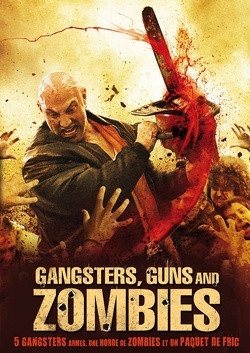 Couverture de Gangster, guns & zombies