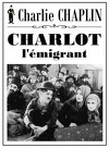 Charlot : L'Emigrant