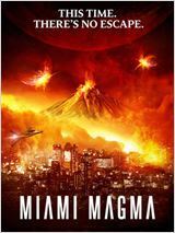 Affiche du film Miami Magma