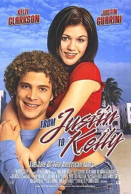 Affiche du film From Justin to Kelly