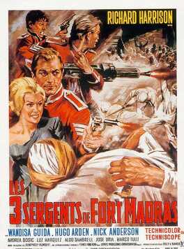 Affiche du film Les 3 Sergents De Fort Madras