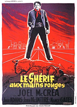 Affiche du film Le Shérif Aux Mains Rouges