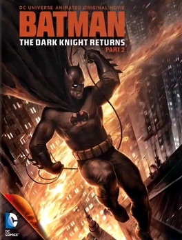 Affiche du film Batman: The Dark Knight Returns, Part 2