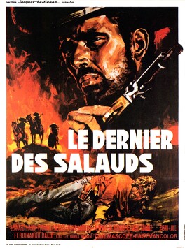Affiche du film Le Dernier Des Salauds
