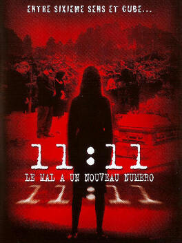 Affiche du film 11:11, le mal a un nouveau numéro