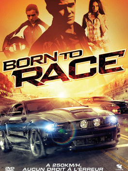 Affiche du film Born to Race