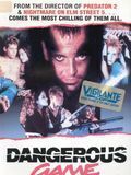 Affiche du film Dangerous game