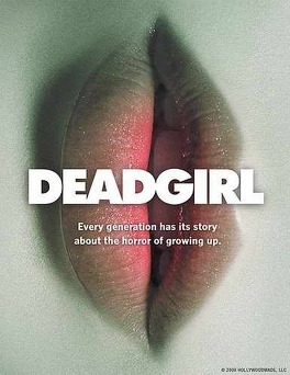 Affiche du film Deadgirl