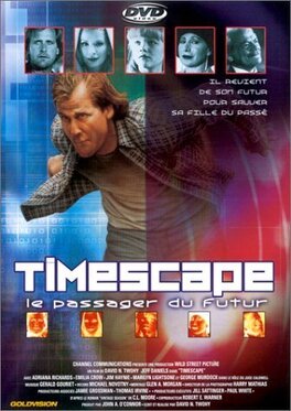 Affiche du film Timescape : Le passager du futur