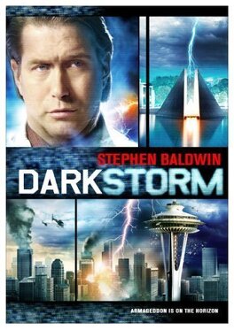 Affiche du film Dark storm, la dernière tempête