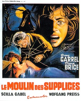 Affiche du film Le Moulin Des Supplices
