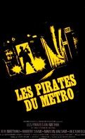 Les Pirates Du Métro