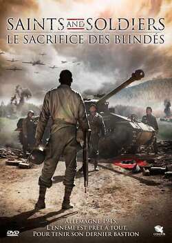 Couverture de Saints and Soldiers 3: Le sacrifice des blindés