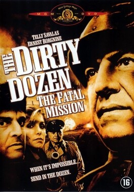 Affiche du film Les Douze Salopards : Mission Fatale