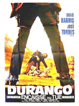 Affiche du film Durango Encaisse Ou Tue