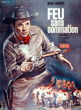 Affiche du film Feu Sans Sommation