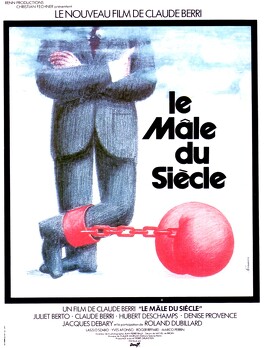 Affiche du film Le Mâle Du Siècle