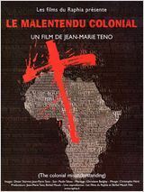 Affiche du film Le malentendu colonial