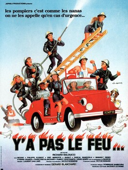 Affiche du film Y'A Pas Le Feu...