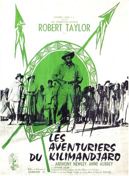 Affiche du film Les Aventuriers Du Kilimandjaro