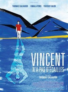 Affiche du film Vincent n'a pas d'écailles