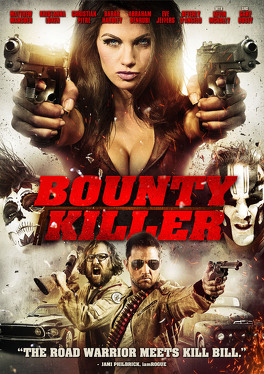 Affiche du film Bounty Killer