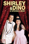 couverture Shirley et Dino, le spectacle inédit !