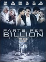 Affiche du film Parts Per Billion
