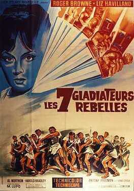 Affiche du film Les 7 Gladiateurs Rebelles