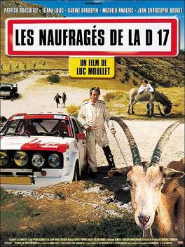 Affiche du film Les Naufragés De La D 17