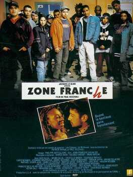 Affiche du film Zone Franche