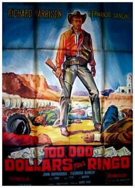 Affiche du film 100.000 Dollars Pour Ringo