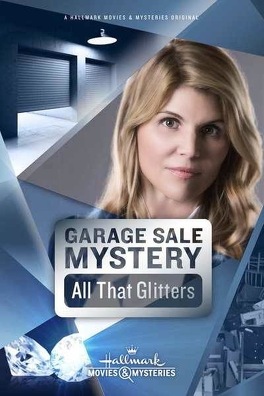 Affiche du film Garage Sale Mystery 2: All that Glitters
