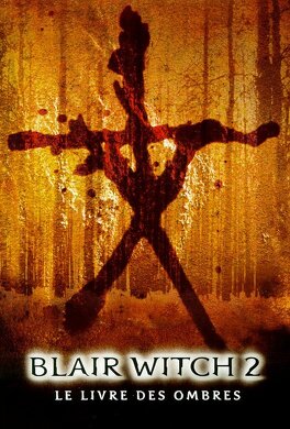 Affiche du film Blair Witch 2: le livre des ombres